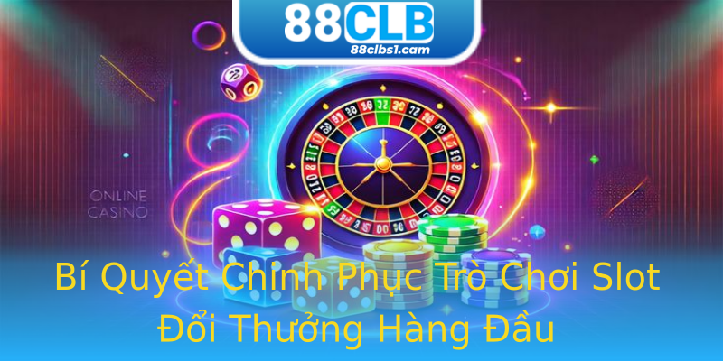 Bí Quyết Chinh Phục Trò Chơi Slot Đổi Thưởng Hàng Đầu Bí Quyết Chinh Phục Trò Chơi Slot Đổi Thưởng Hàng Đầu