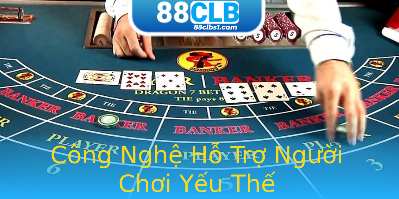 Công Nghệ Hỗ Trợ Người Chơi Yếu Thế Công Nghệ Hỗ Trợ Người Chơi Yếu Thế